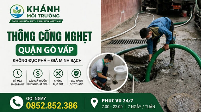 Thống Cống nghẹt Gò Vấp Giá Rẻ Trọn Gói Từ 50k【Sạch 100%】