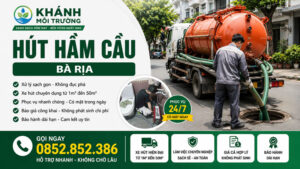 Hút hầm cầu Bà Rịa Giá Rẻ Trọn Gói Từ 199k [Đến Sau 10 Phút]